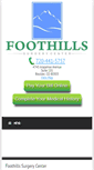 Mobile Screenshot of foothillssurgerycenter.com